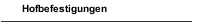 Hofbefestigungen