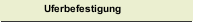 Uferbefestigung